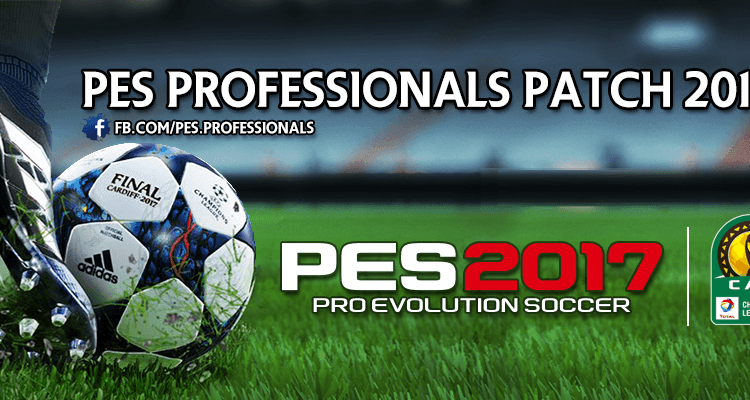 PES Professionals Patch 2017 V3 AIO – Patch PES 2017 mới nhất