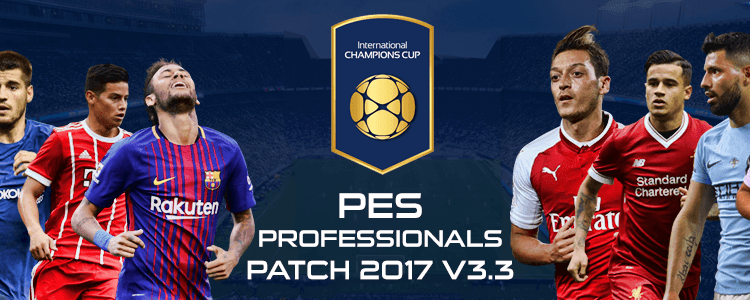 PES Professionals Patch 2017 V3.3 – Patch PES 2017 mới nhất
