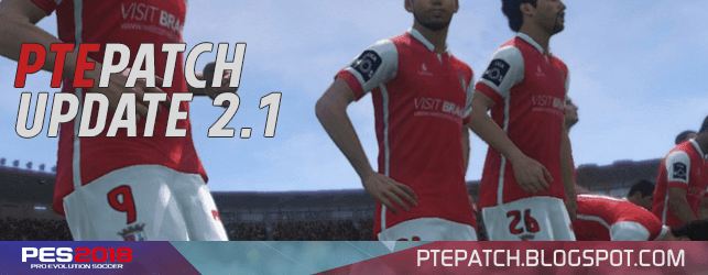 [Fshare] PTE Patch 2018 Update 2.1 - Patch PES 2018 mới nhất
