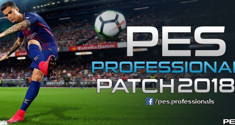 [Fshare] PES Professionals Patch 2018 V2.1 – Patch PES 2018 mới nhất