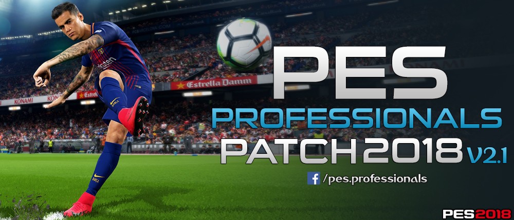 [Fshare] PES Professionals Patch 2018 V2.1 – Patch PES 2018 mới nhất