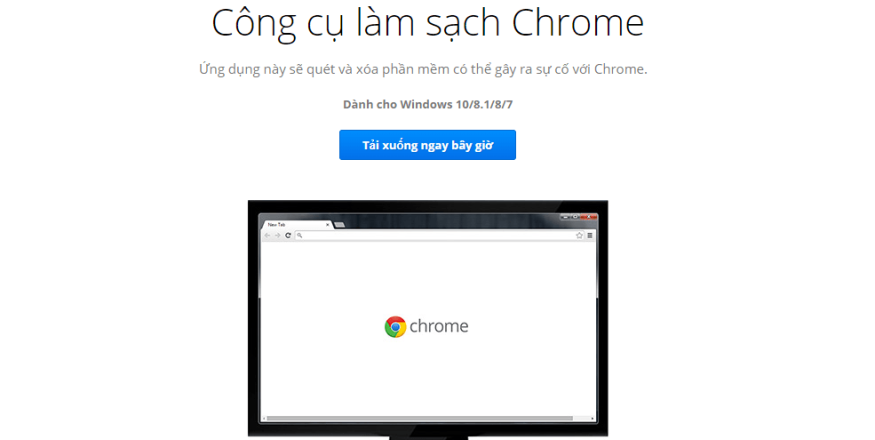 Chrome Cleanup Tool - Công cụ làm sạch và khắc phục lỗi trên Chrome