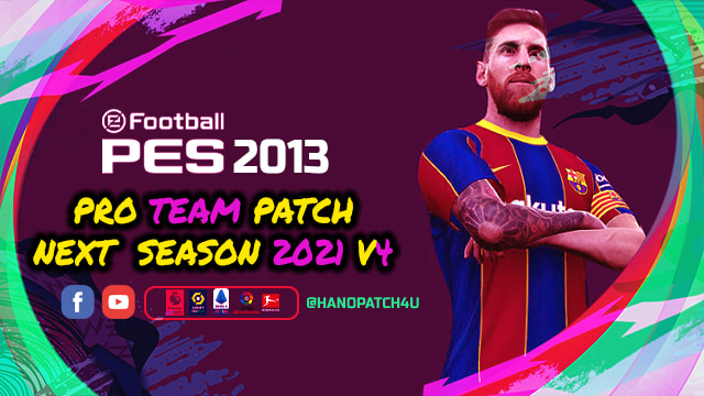 Download PES 2013 Pro Team Patch V4 - Update Season 2020-2021