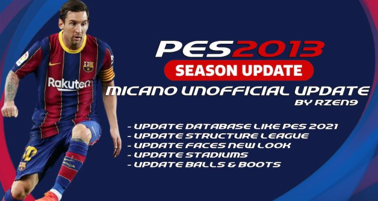 Download PES 2013 Micano Patch Unofficial Update Season 2021