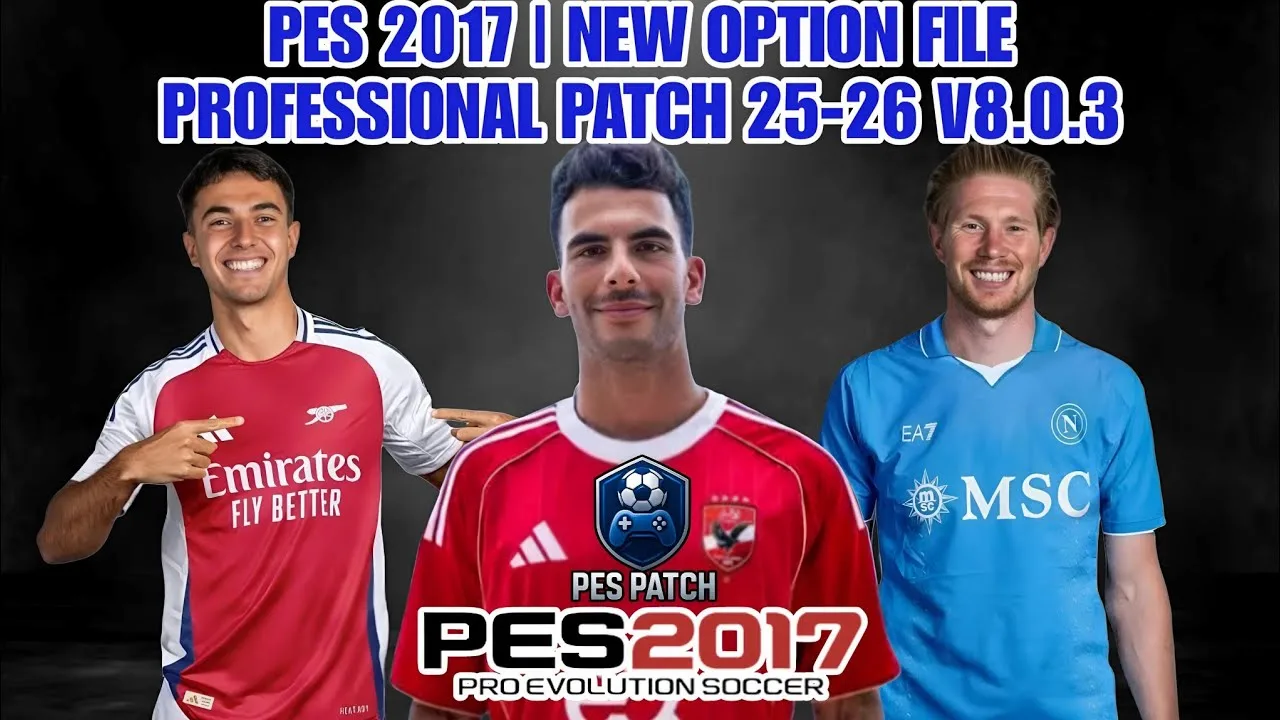 Option File cập nhật chuyển nhượng PES 2017 Professionals Patch (12/06/2025)