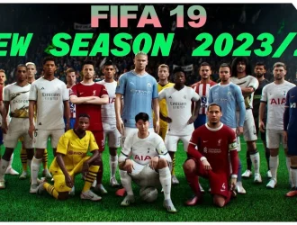Link download FIFA 19 Next Season Patch 2023/2024 mới nhất