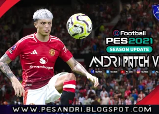 PES 2021 Andri Patch v11 AIO - Patch PES 2021 mới nhất