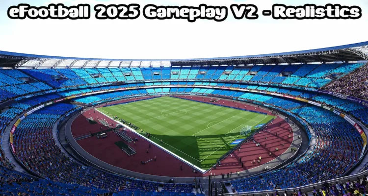 PES 2021 eFootball 2025 V2 Gameplay Realistics