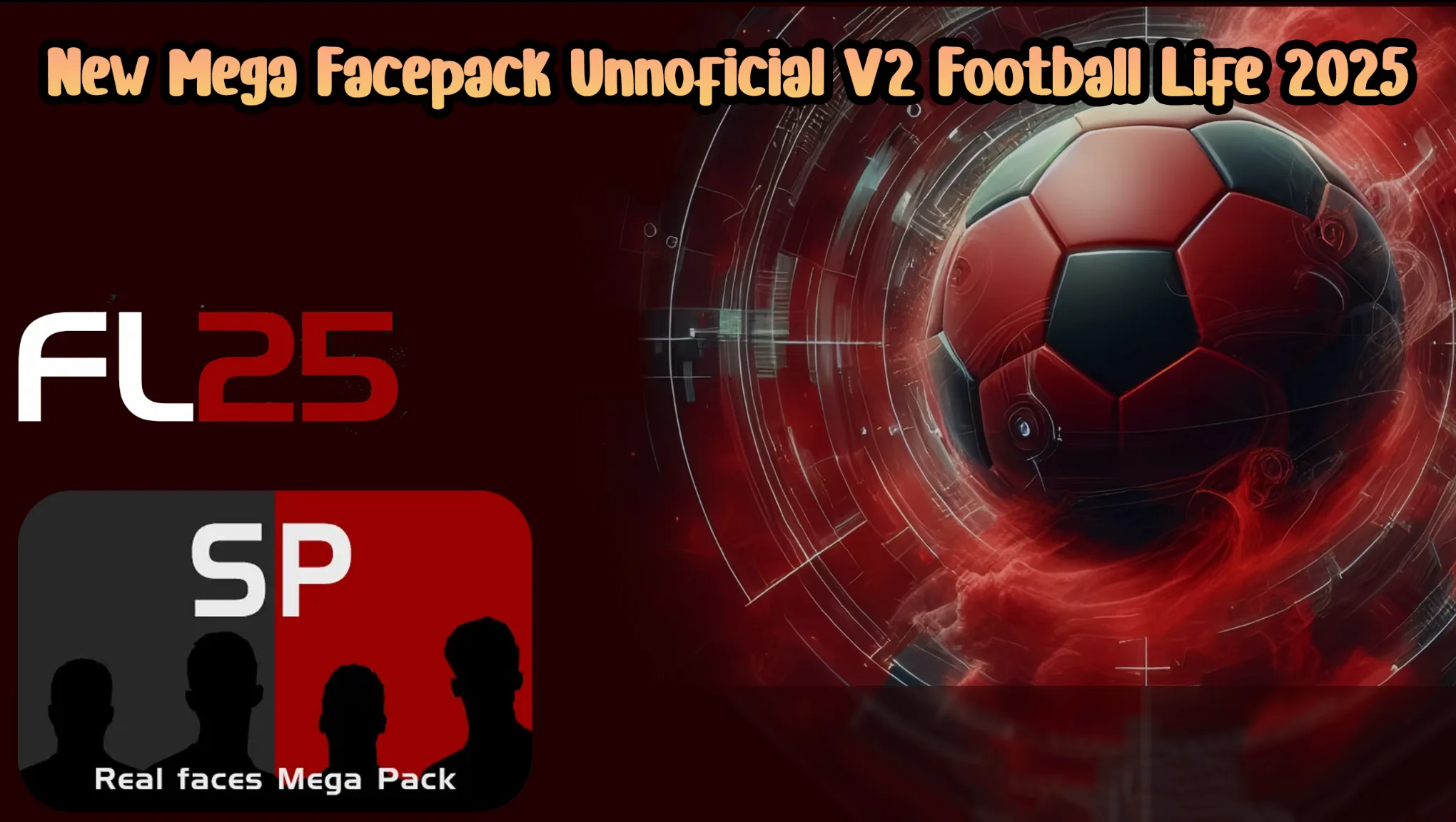 Football Life 2025 Mega Facepack Unofficial V2