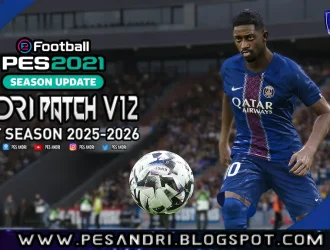 PES 2021 Andri Patch v12 AIO - Patch PES 2021 mới nhất