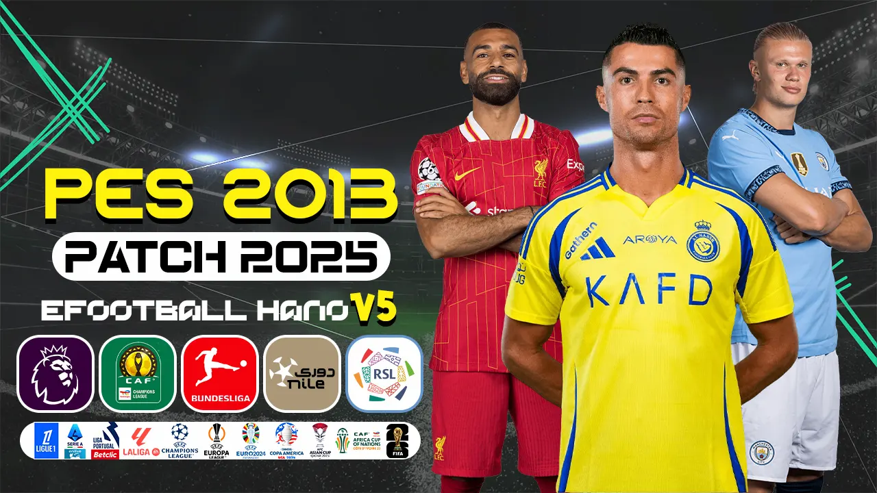 PES 2013 NSP eFootball HANO v5.1: cập nhật mùa giải 2025