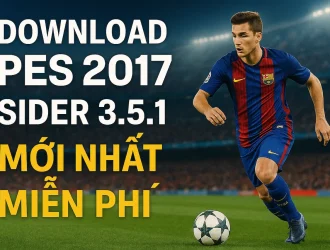 Download PES 2017 Sider 3.5.1 mới nhất 2025