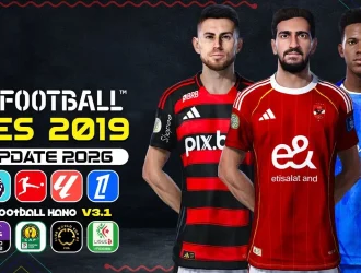 PES 2019 eFootball HANO Patch v3.1 Fix - Cập nhật PES 2019 mới nhất 2025