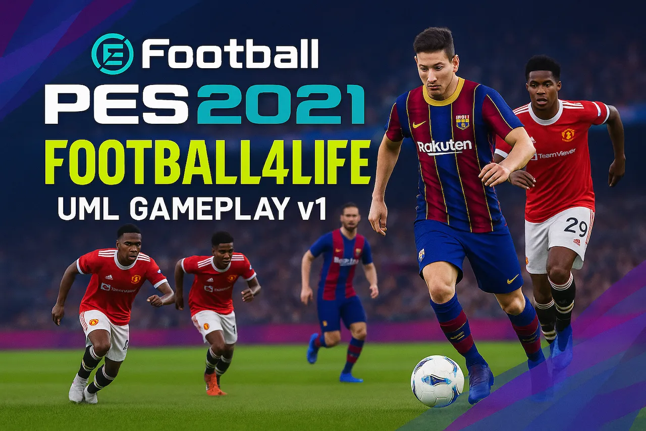 PES 2021 Football4Life UML Gameplay v1