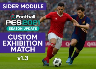 Sider Module: PES 2021 Custom Exhibition Match v1.3