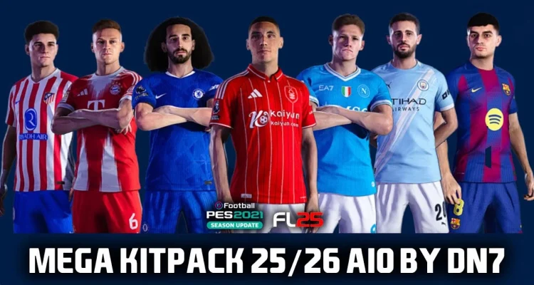 PES 2021 Mega Kitpack Season 25/26 AIO by DN7