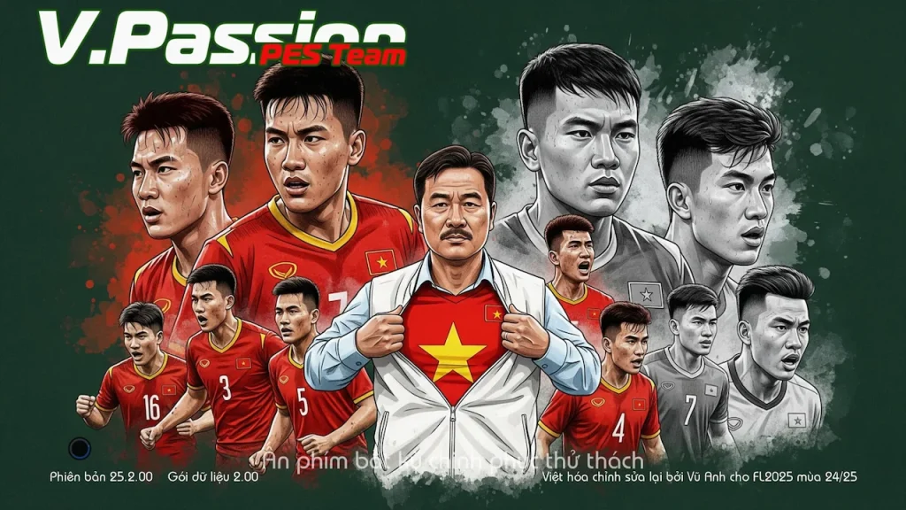 VPASSION PATCH V1.0 - Patch PES 2021 cập nhật đội tuyển Việt Nam