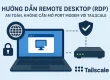 Hướng dẫn Remote Desktop (RDP) An Toàn, Không Cần Mở Port Modem với Tailscale