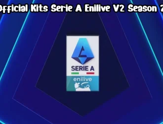 Official Kits Serie A Enilive 2025/2026 for PES 2021 & FL25