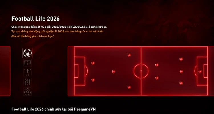 SP Football Life 2026 Việt hóa - Tải file FL26 tiếng Việt mới nhất